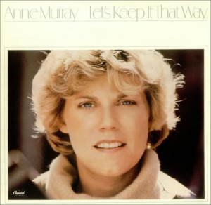 Anne_Murray_-_Let's_Keep_It_That_Way